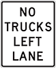 Señal No Trucks Left Lane