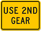 Use 2ND Gear